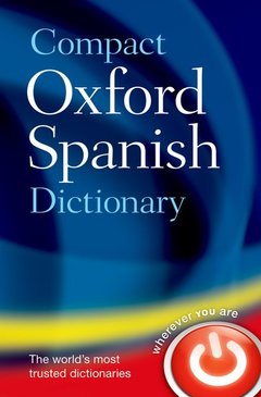 Couverture de l’ouvrage Compact Oxford Spanish Dictionary