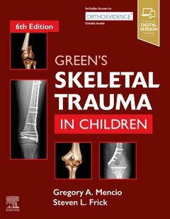 Couverture de l’ouvrage Green's Skeletal Trauma in Children