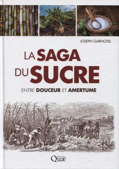 Cover of the book La saga du sucre