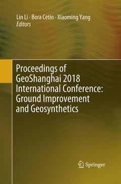 Couverture de l’ouvrage Proceedings of GeoShanghai 2018 International Conference: Ground Improvement and Geosynthetics