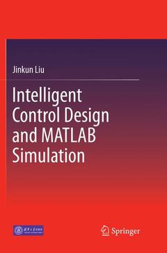 Cover of the book Intelligent Control Design and MATLAB Simulation
