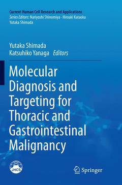 Couverture de l’ouvrage Molecular Diagnosis and Targeting for Thoracic and Gastrointestinal Malignancy