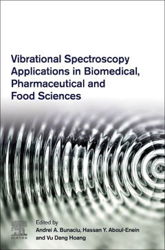 Couverture de l’ouvrage Vibrational Spectroscopy Applications in Biomedical, Pharmaceutical and Food Sciences