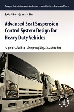 Couverture de l’ouvrage Advanced Seat Suspension Control System Design for Heavy Duty Vehicles
