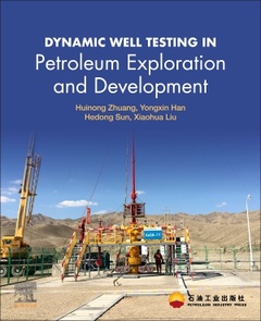 Couverture de l’ouvrage Dynamic Well Testing in Petroleum Exploration and Development
