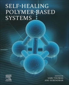 Couverture de l’ouvrage Self-Healing Polymer-Based Systems