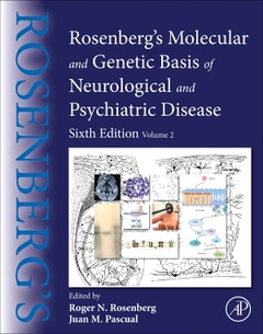 Couverture de l’ouvrage Rosenberg's Molecular and Genetic Basis of Neurological and Psychiatric Disease