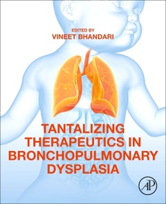 Couverture de l’ouvrage Tantalizing Therapeutics in Bronchopulmonary Dysplasia
