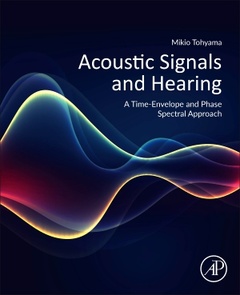Couverture de l’ouvrage Acoustic Signals and Hearing