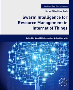 Couverture de l’ouvrage Swarm Intelligence for Resource Management in Internet of Things