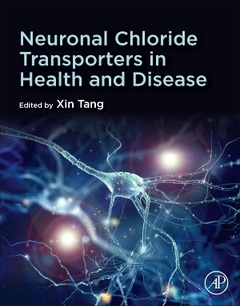 Couverture de l’ouvrage Neuronal Chloride Transporters in Health and Disease