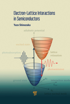 Couverture de l’ouvrage Electron–Lattice Interactions in Semiconductors