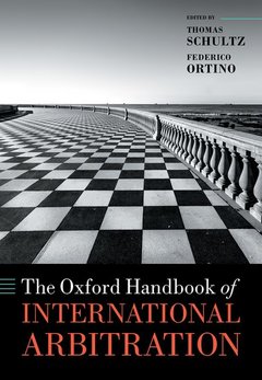 Couverture de l’ouvrage The Oxford Handbook of International Arbitration