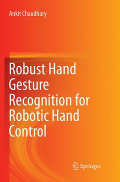 Couverture de l’ouvrage Robust Hand Gesture Recognition for Robotic Hand Control