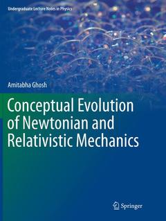 Couverture de l’ouvrage Conceptual Evolution of Newtonian and Relativistic Mechanics