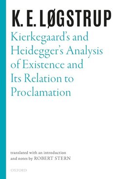 Couverture de l’ouvrage Kierkegaard's and Heidegger's Analysis of Existence and its Relation to Proclamation