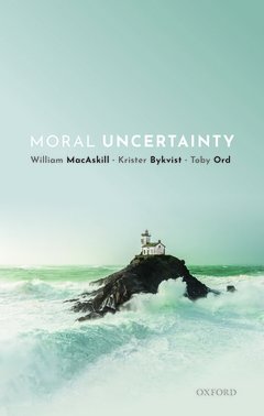 Couverture de l’ouvrage Moral Uncertainty
