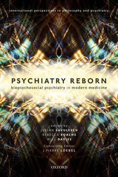 Cover of the book Psychiatry Reborn: Biopsychosocial psychiatry in modern medicine