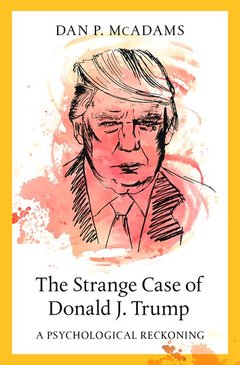 Couverture de l’ouvrage The Strange Case of Donald J. Trump