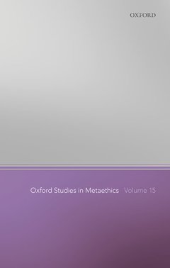 Couverture de l’ouvrage Oxford Studies in Metaethics Volume 15