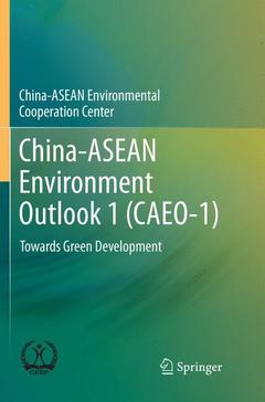 Couverture de l’ouvrage China-ASEAN Environment Outlook 1 (CAEO-1)