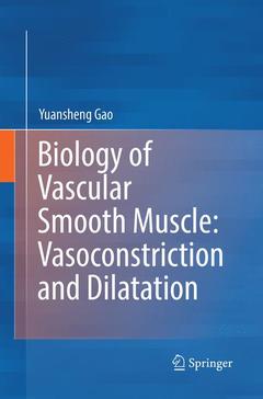 Couverture de l’ouvrage Biology of Vascular Smooth Muscle: Vasoconstriction and Dilatation