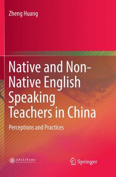 Couverture de l’ouvrage Native and Non-Native English Speaking Teachers in China