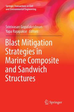Couverture de l’ouvrage Blast Mitigation Strategies in Marine Composite and Sandwich Structures