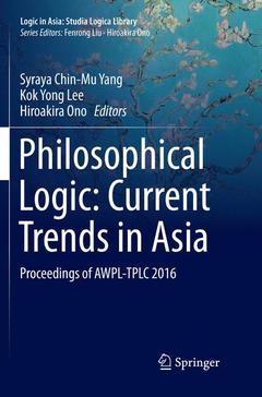 Couverture de l’ouvrage Philosophical Logic: Current Trends in Asia