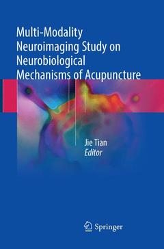 Couverture de l’ouvrage Multi-Modality Neuroimaging Study on Neurobiological Mechanisms of Acupuncture