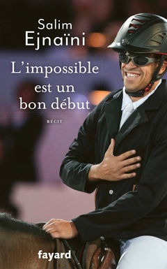 Cover of the book L'impossible est un bon début