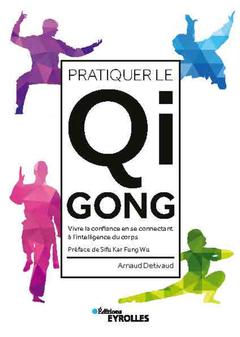 Couverture de l’ouvrage Pratiquer le Qi Gong