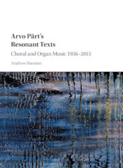 Couverture de l’ouvrage Arvo Pärt's Resonant Texts