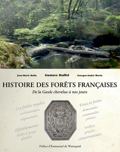 Cover of the book Histoire des forêts françaises