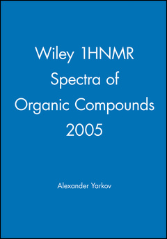 Couverture de l’ouvrage Wiley 1HNMR Spectra of Organic Compounds 2005