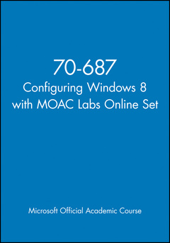 Couverture de l’ouvrage 70-687 Configuring Windows 8 with MOAC Labs Online Set