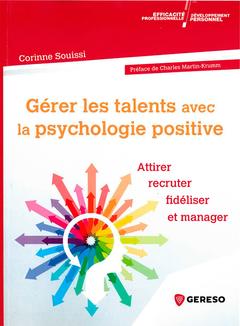 Couverture de l’ouvrage Gérer les talents avec la psychologie positive