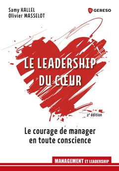 Couverture de l’ouvrage Le leadership du coeur