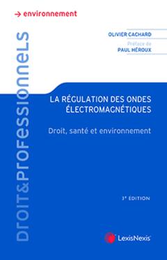 Cover of the book la regulation des ondes electromagnetiques
