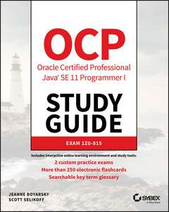 Couverture de l’ouvrage OCP Oracle Certified Professional Java SE 11 Programmer I Study Guide