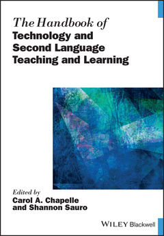 Couverture de l’ouvrage The Handbook of Technology and Second Language Teaching and Learning