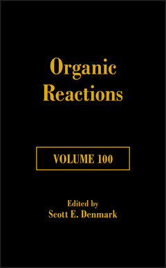 Couverture de l’ouvrage Organic Reactions, Volume 100