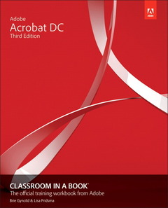 Couverture de l’ouvrage Adobe Acrobat DC Classroom in a Book