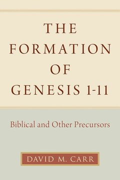 Couverture de l’ouvrage The Formation of Genesis 1-11