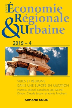 Couverture de l’ouvrage Revue d'economie regionale et urbaine n 4/2019 villes et regions dans une europe en mutation
