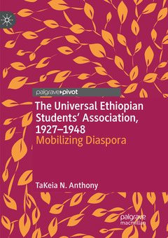 Couverture de l’ouvrage The Universal Ethiopian Students' Association, 1927–1948