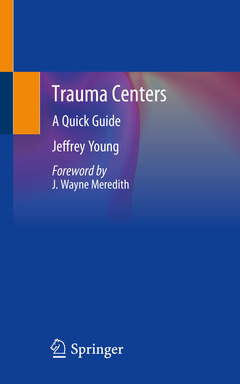 Couverture de l’ouvrage Trauma Centers