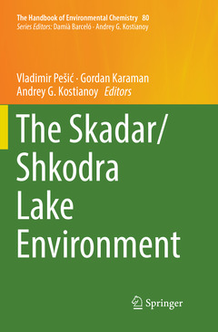 Couverture de l’ouvrage The Skadar/Shkodra Lake Environment
