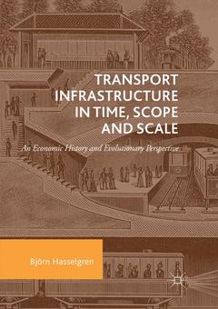 Cover of the book Transport Infrastructure in Time, Scope and Scale