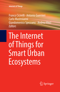 Couverture de l’ouvrage The Internet of Things for Smart Urban Ecosystems